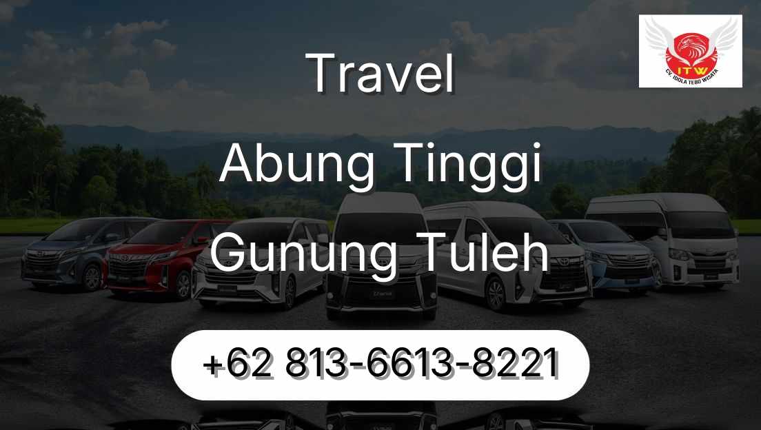 Travel Abung Tinggi Gunung Tuleh