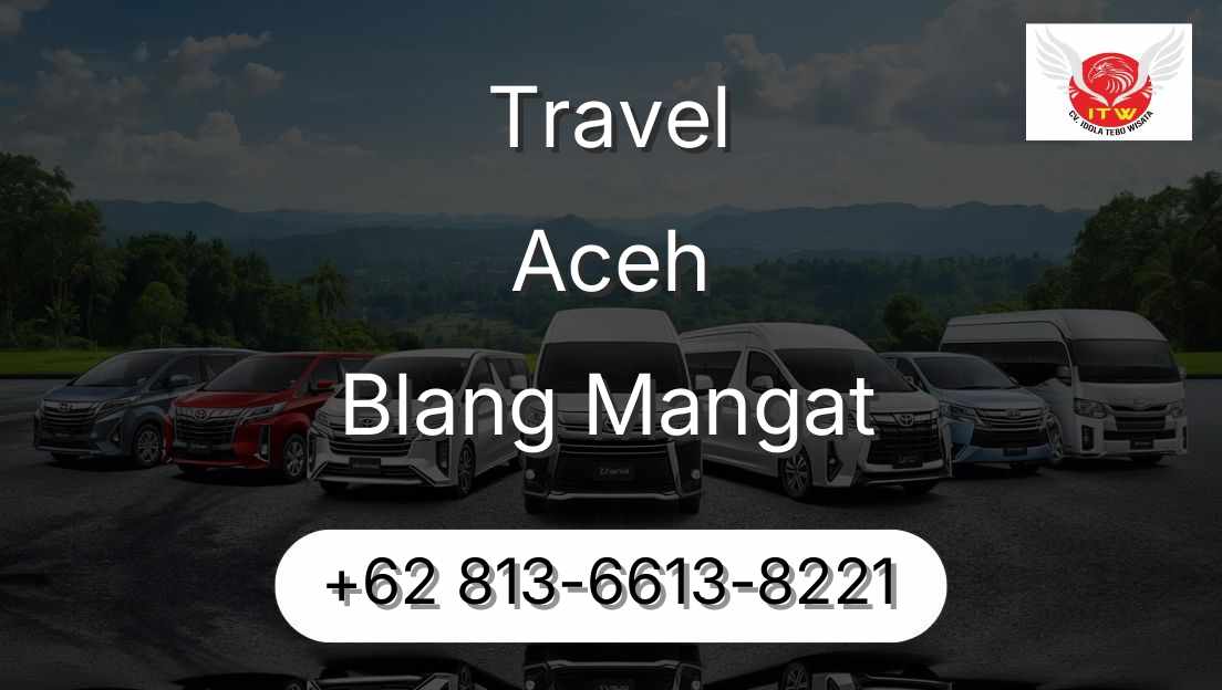 Travel Aceh Blang Mangat