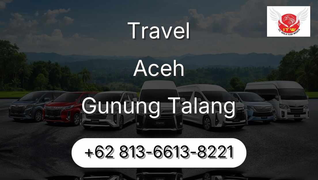 Travel Aceh Gunung Talang