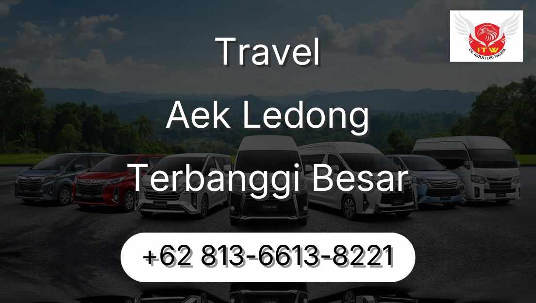 Travel Aek Ledong Terbanggi Besar