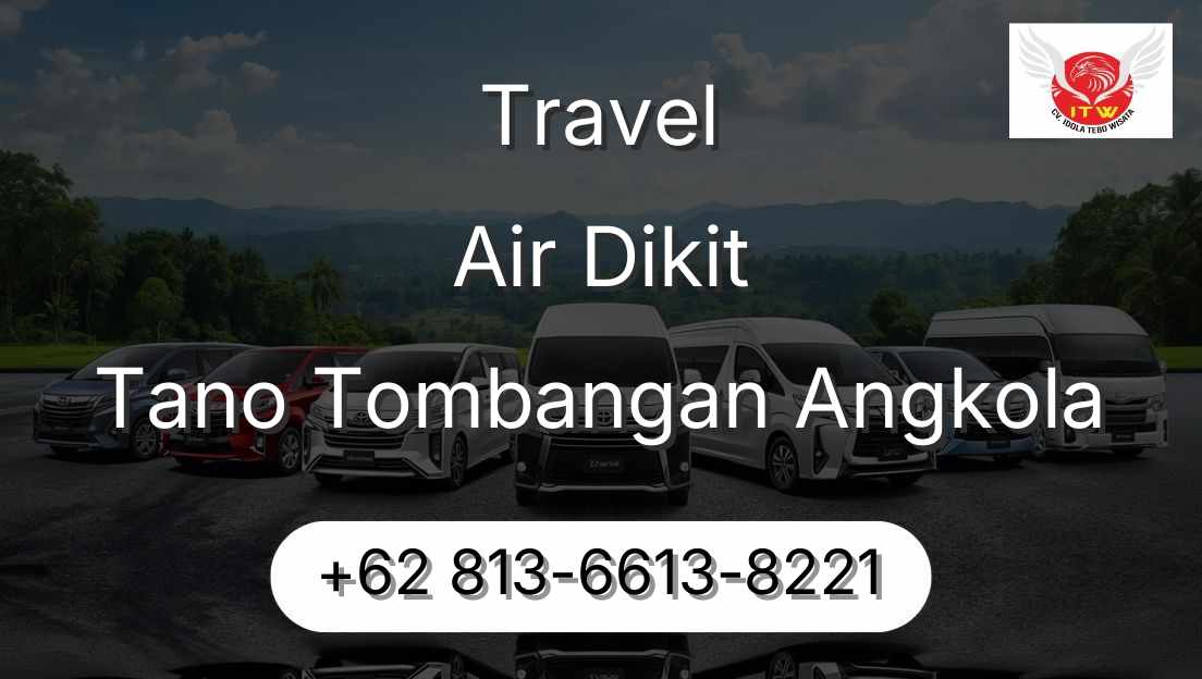 Travel Air Dikit Tano Tombangan Angkola