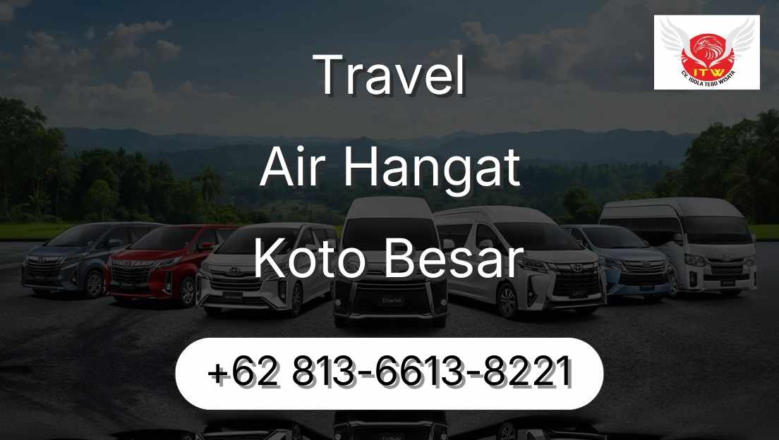 Travel Air Hangat Koto Besar