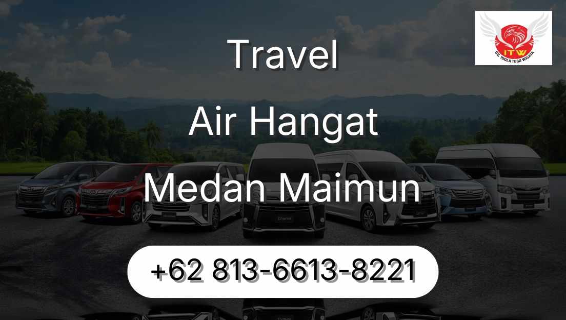 Travel Air Hangat Medan Maimun