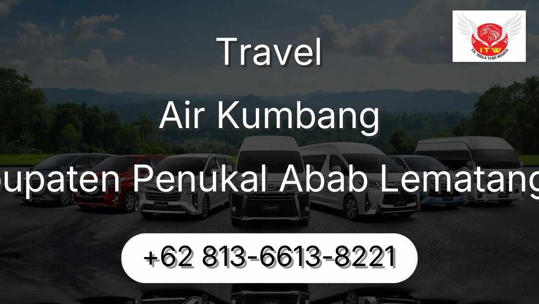 Travel Air Kumbang Kabupaten Penukal Abab Lematang Ilir