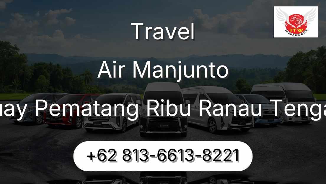 Travel Air Manjunto Buay Pematang Ribu Ranau Tengah