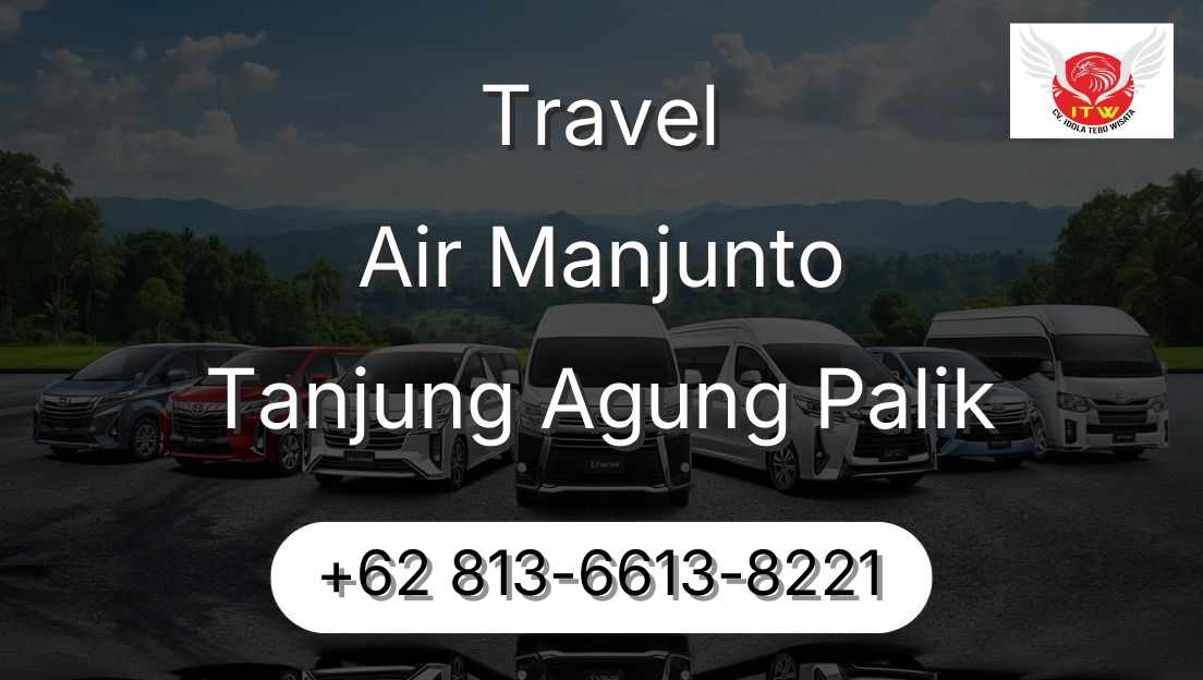 Travel Air Manjunto Tanjung Agung Palik