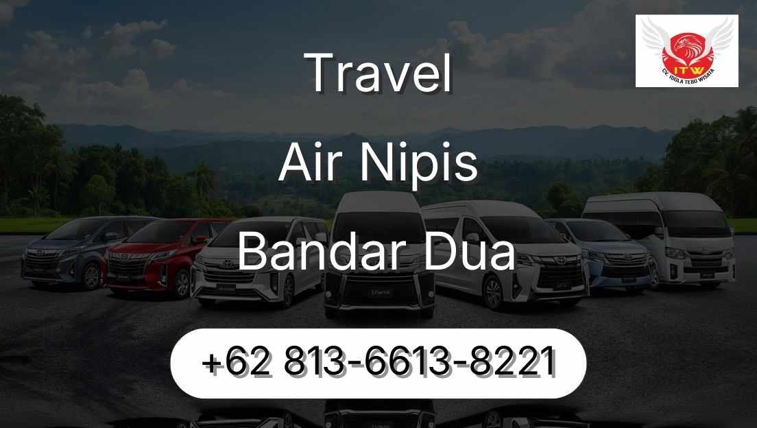 Travel Air Nipis Bandar Dua