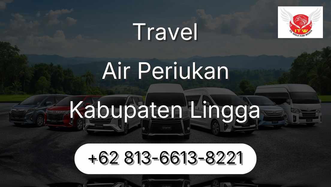 Travel Air Periukan Kabupaten Lingga