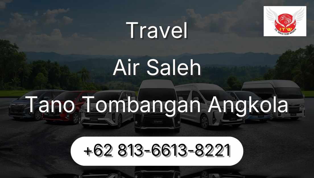 Travel Air Saleh Tano Tombangan Angkola