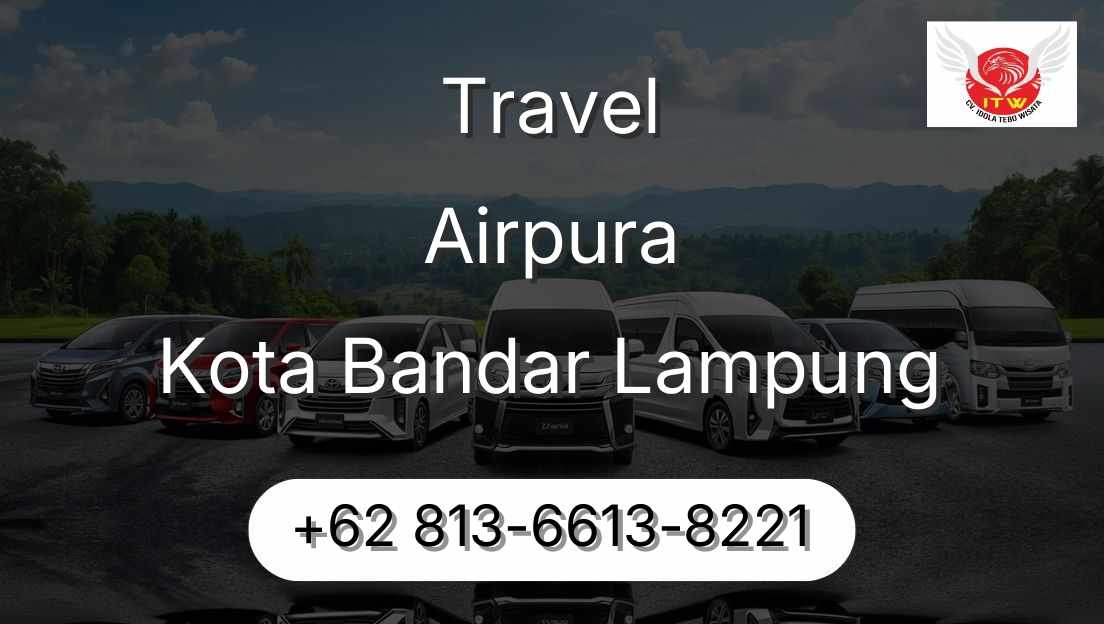 Travel Airpura Kota Bandar Lampung