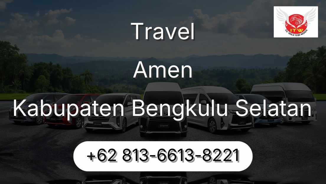 Travel Amen Kabupaten Bengkulu Selatan