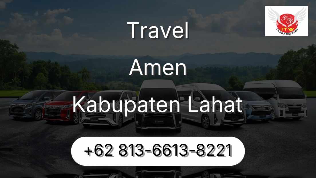 Travel Amen Kabupaten Lahat
