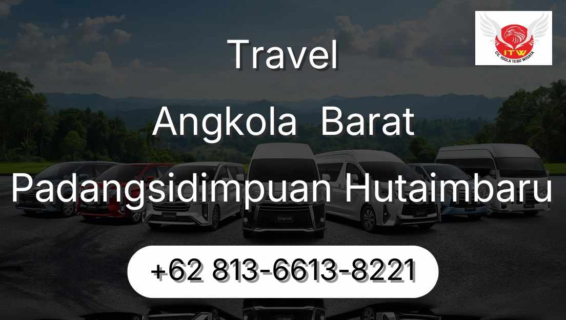 Travel Angkola  Barat Padangsidimpuan Hutaimbaru