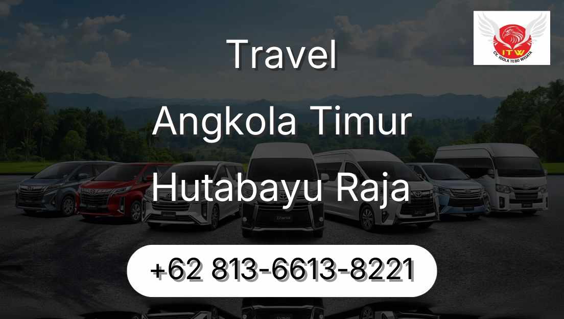 Travel Angkola Timur Hutabayu Raja