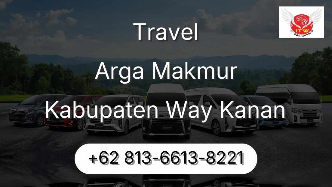Travel Arga Makmur Kabupaten Way Kanan