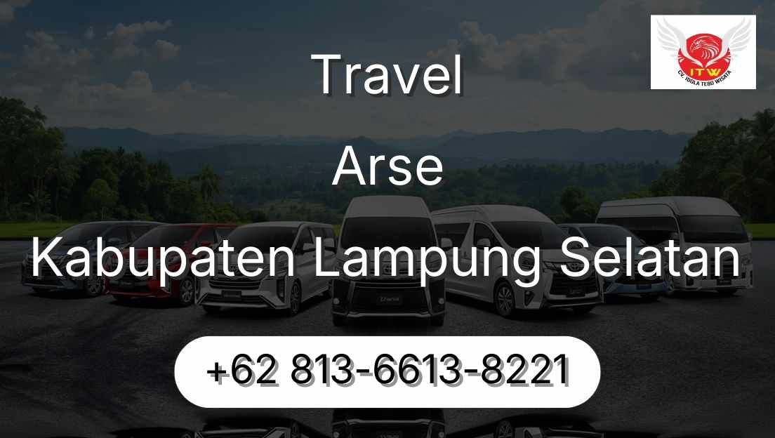 Travel Arse Kabupaten Lampung Selatan