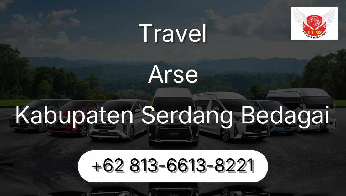 Travel Arse Kabupaten Serdang Bedagai
