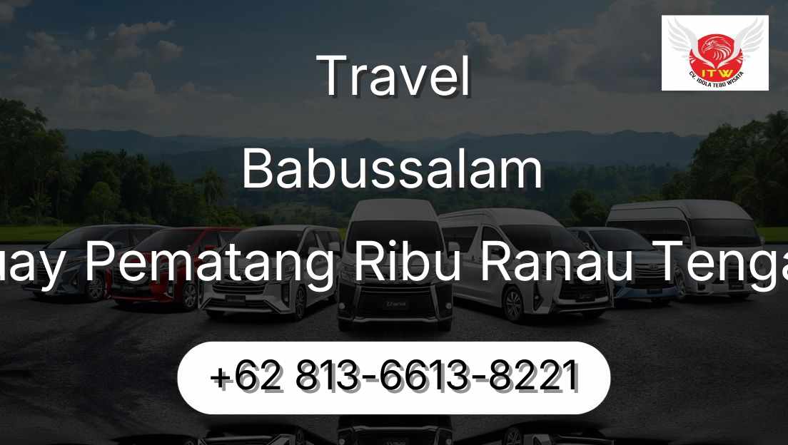 Travel Babussalam Buay Pematang Ribu Ranau Tengah