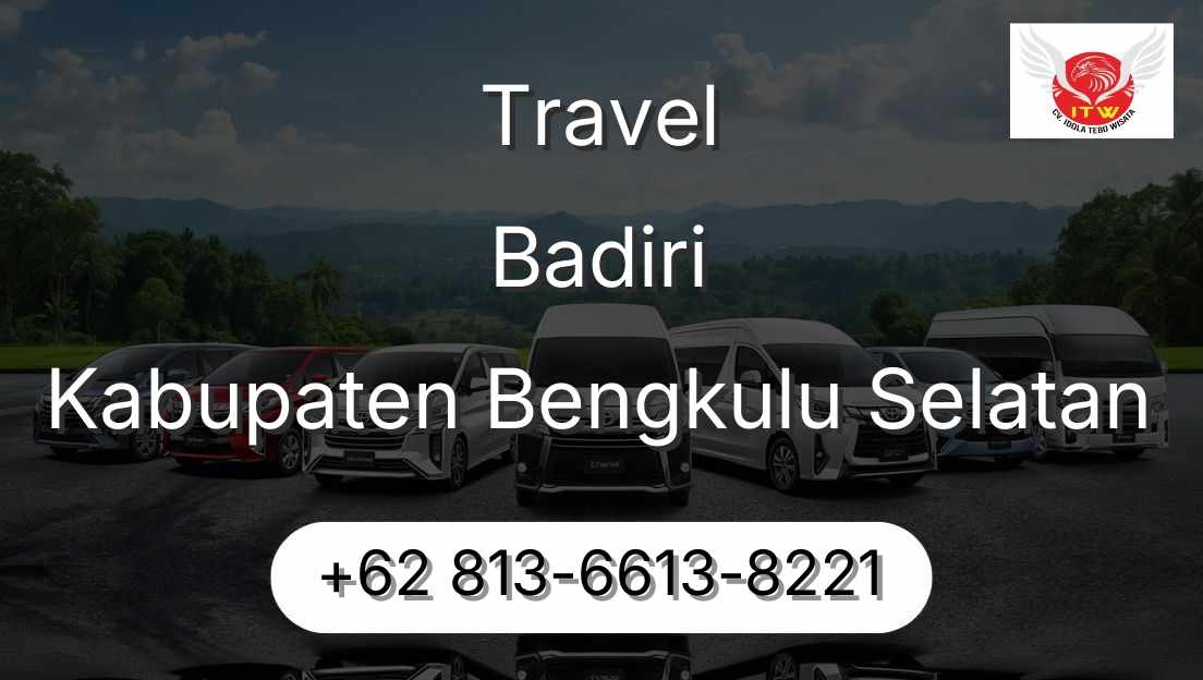 Travel Badiri Kabupaten Bengkulu Selatan