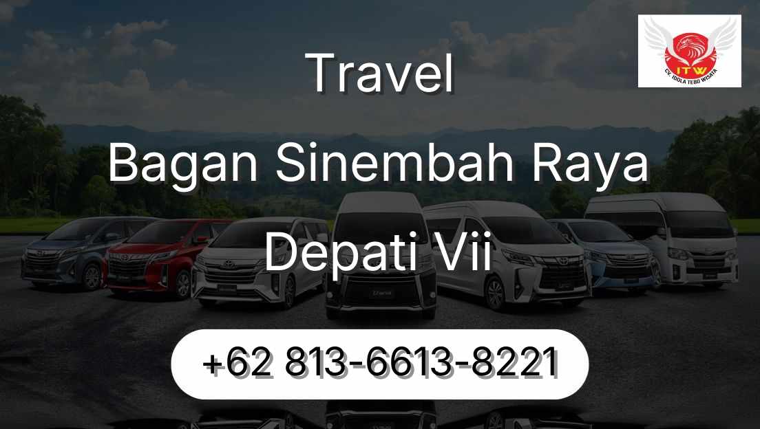 Travel Bagan Sinembah Raya Depati Vii