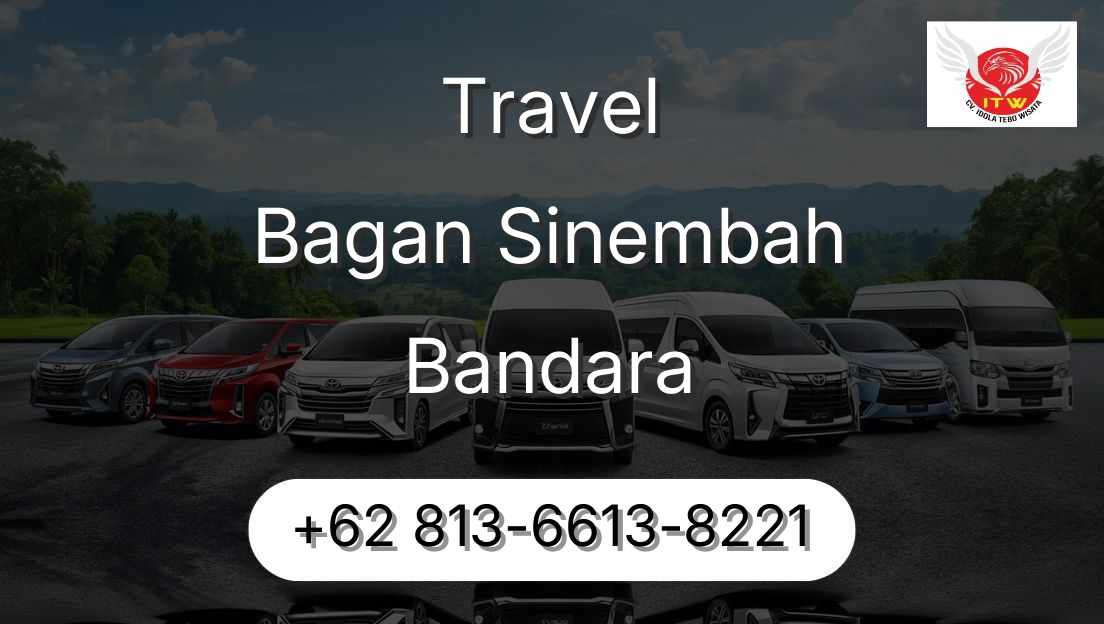 Travel Bagan Sinembah Bandara