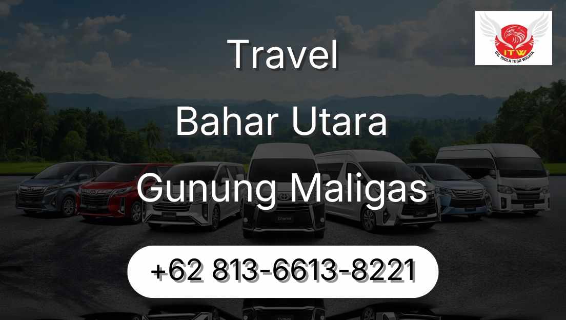 Travel Bahar Utara Gunung Maligas