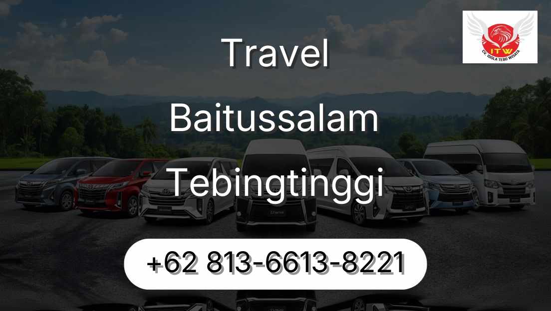 Travel Baitussalam Tebingtinggi