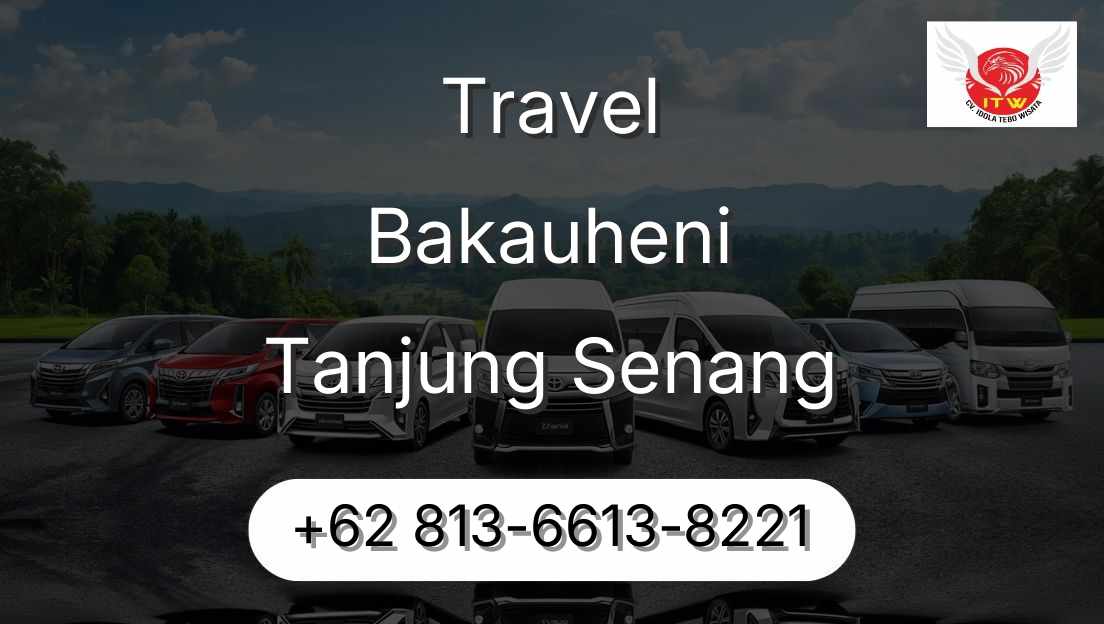 Travel Bakauheni Tanjung Senang