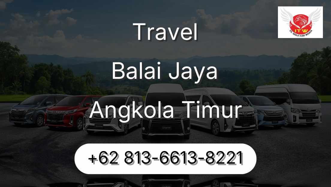 Travel Balai Jaya Angkola Timur