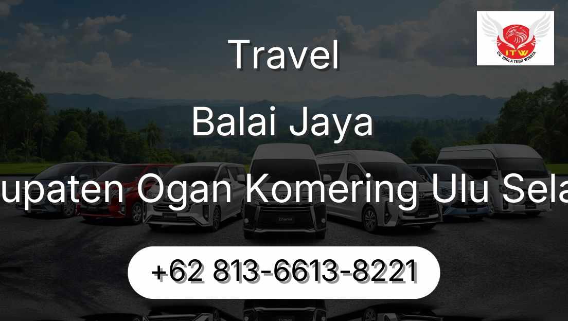 Travel Balai Jaya Kabupaten Ogan Komering Ulu Selatan