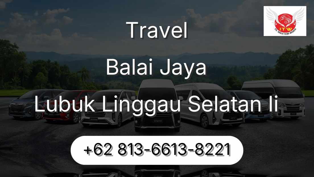 Travel Balai Jaya Lubuk Linggau Selatan Ii