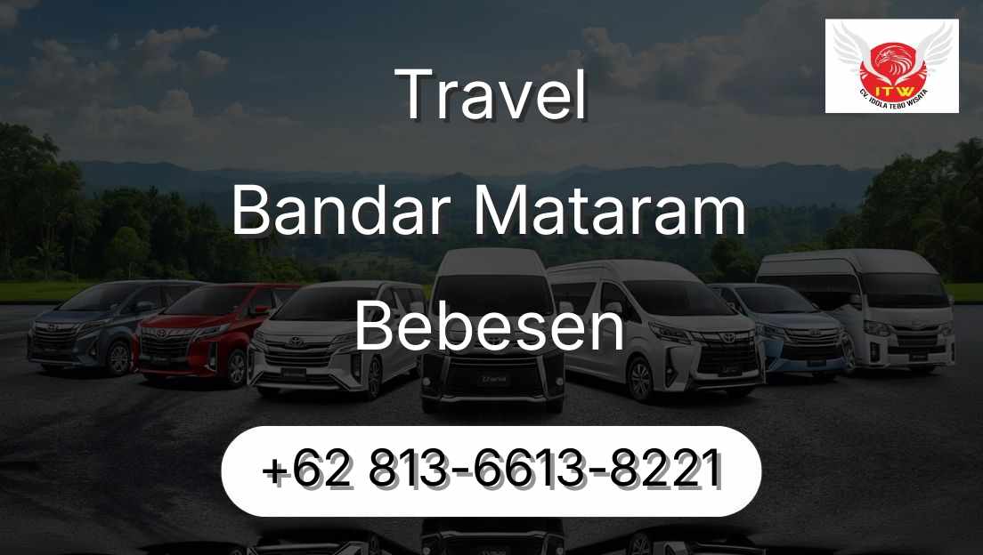 Travel Bandar Mataram Bebesen