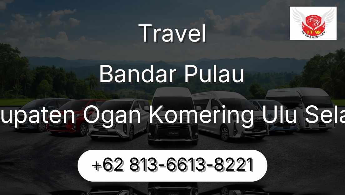 Travel Bandar Pulau Kabupaten Ogan Komering Ulu Selatan