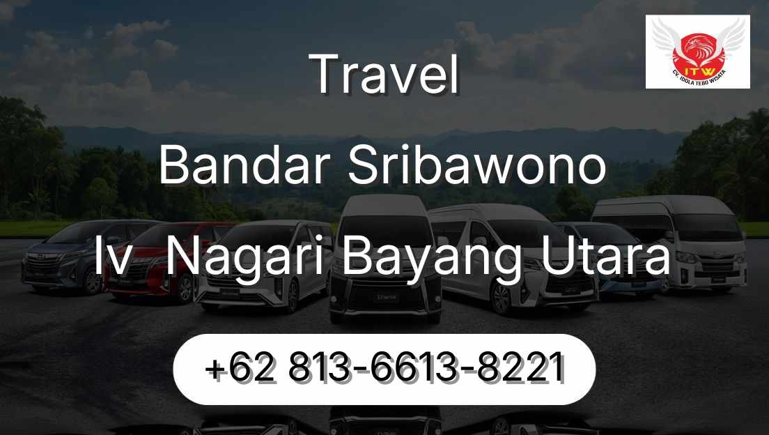 Travel Bandar Sribawono Iv  Nagari Bayang Utara
