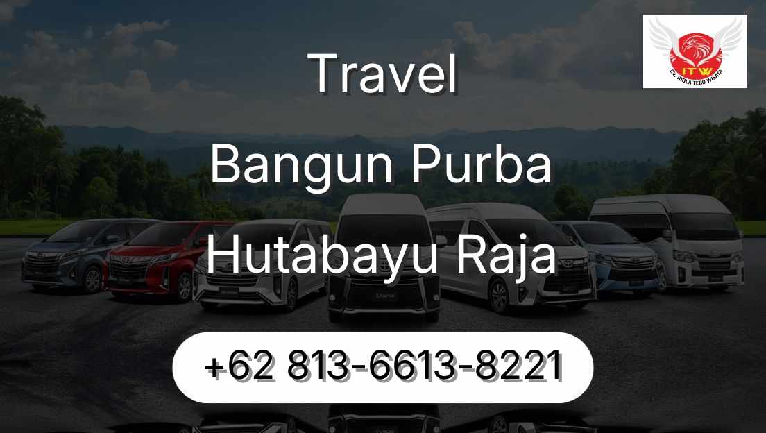 Travel Bangun Purba Hutabayu Raja