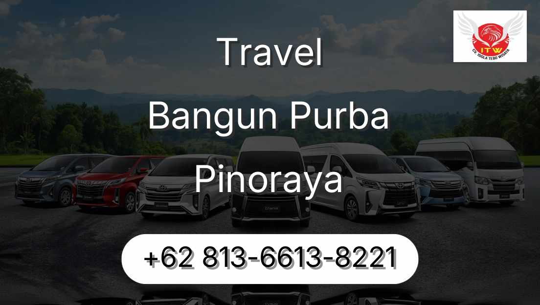 Travel Bangun Purba Pinoraya