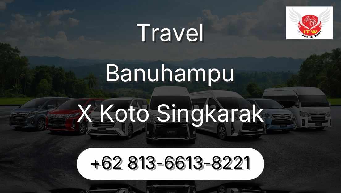 Travel Banuhampu X Koto Singkarak