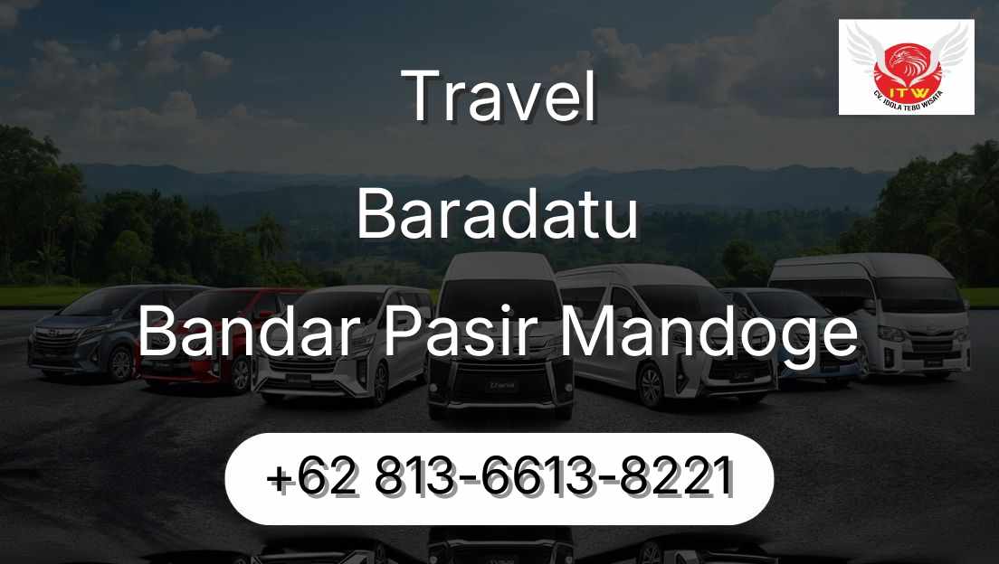 Travel Baradatu Bandar Pasir Mandoge