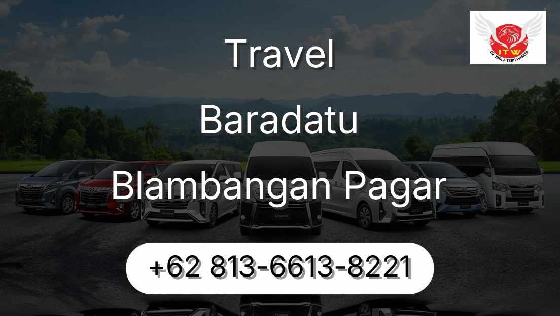 Travel Baradatu Blambangan Pagar