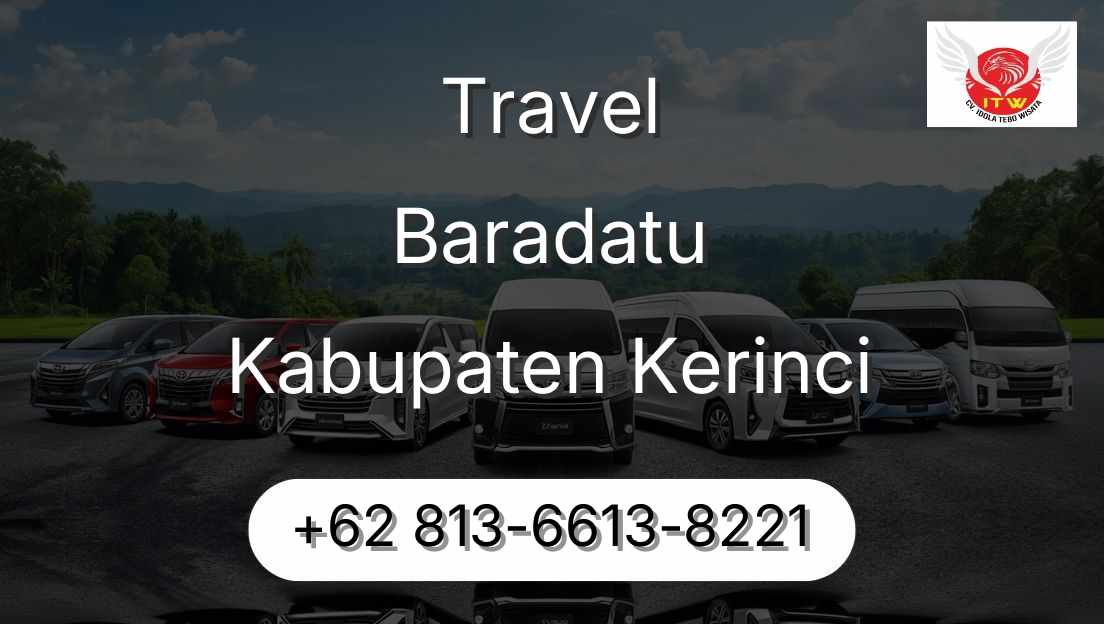 Travel Baradatu Kabupaten Kerinci