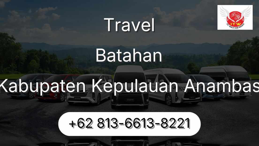 Travel Batahan Kabupaten Kepulauan Anambas