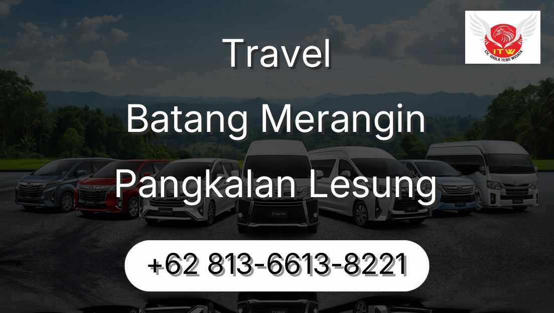 Travel Batang Merangin Pangkalan Lesung
