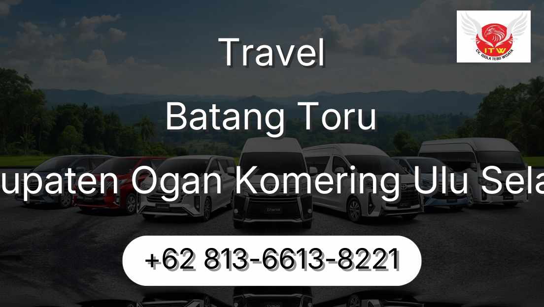 Travel Batang Toru Kabupaten Ogan Komering Ulu Selatan