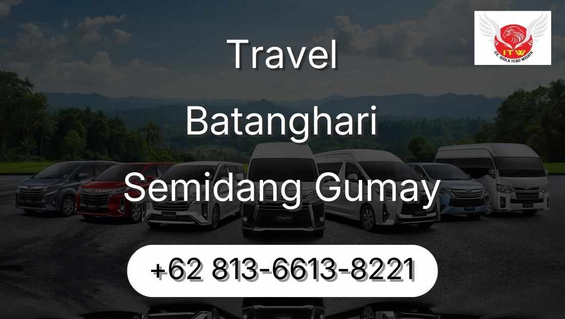 Travel Batanghari Semidang Gumay