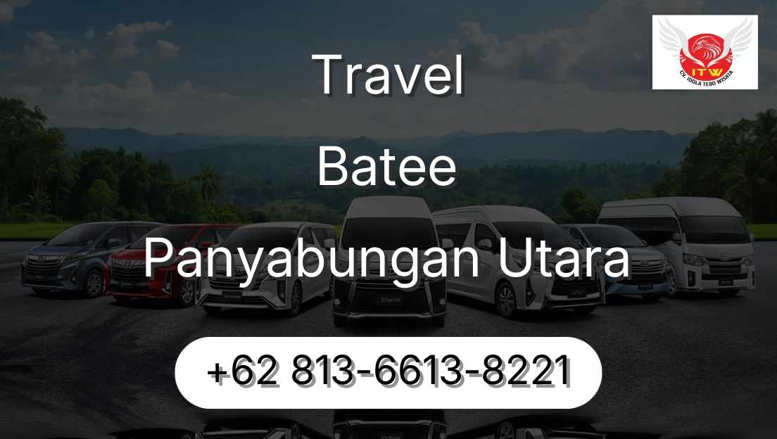 Travel Batee Panyabungan Utara
