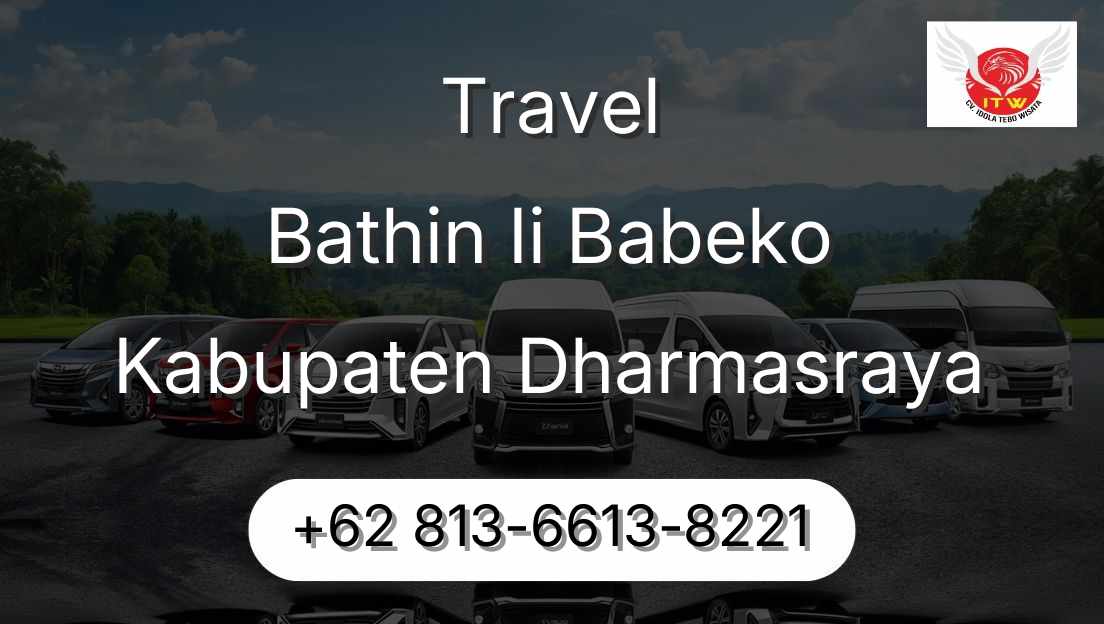 Travel Bathin Ii Babeko Kabupaten Dharmasraya