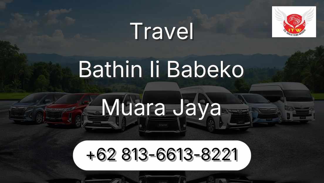 Travel Bathin Ii Babeko Muara Jaya