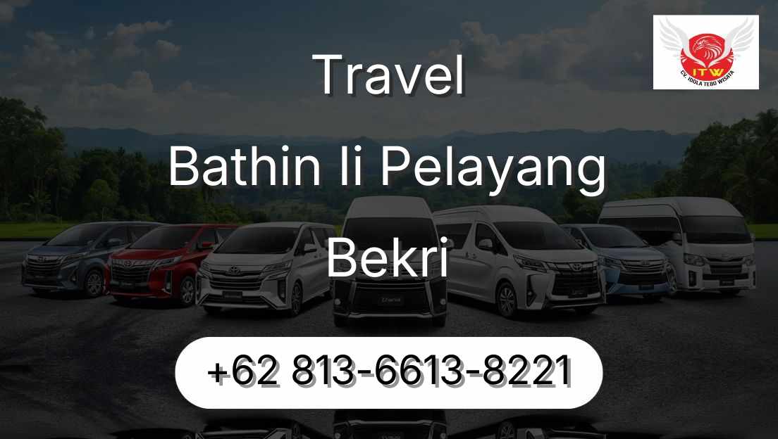 Travel Bathin Ii Pelayang Bekri