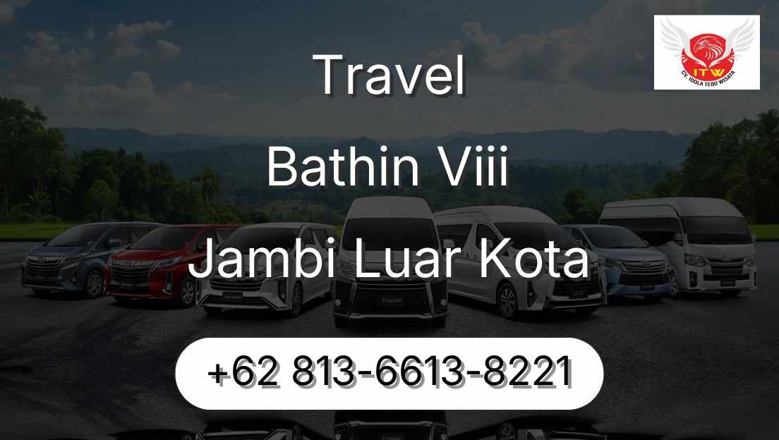 Travel Bathin Viii Jambi Luar Kota