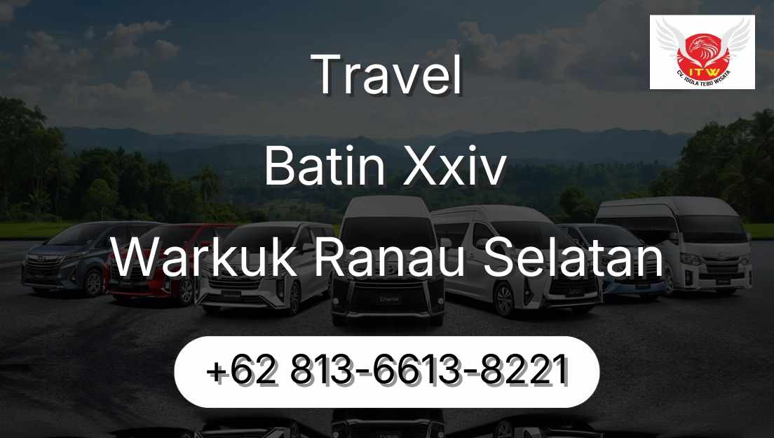 Travel Batin Xxiv Warkuk Ranau Selatan